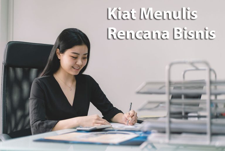 Cara Menulis Rencana Bisnis Tips Panduan Dan Step By Step 5001